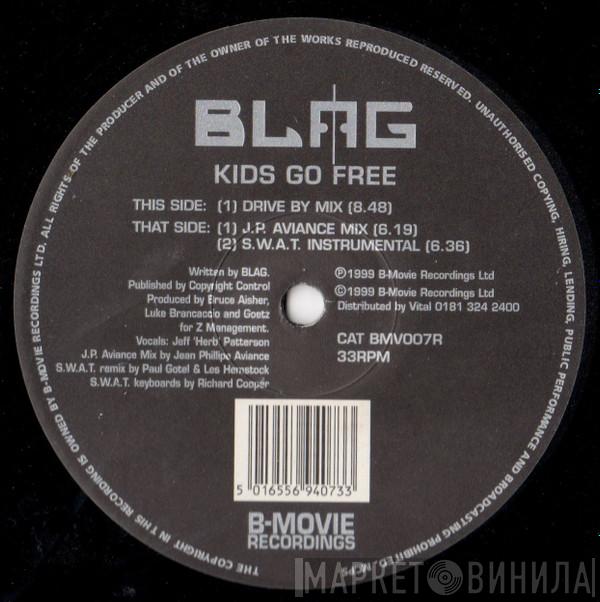 Blag - Kids Go Free