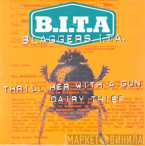 Blaggers ITA - Thrill Her With A Gun