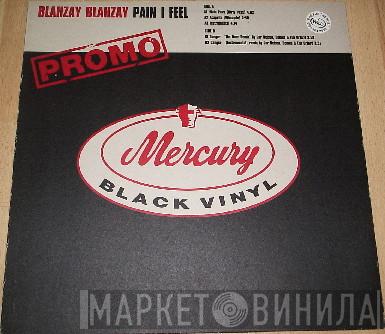 Blahzay Blahzay - Pain I Feel