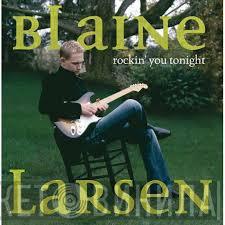 Blaine Larsen - Rockin' You Tonight