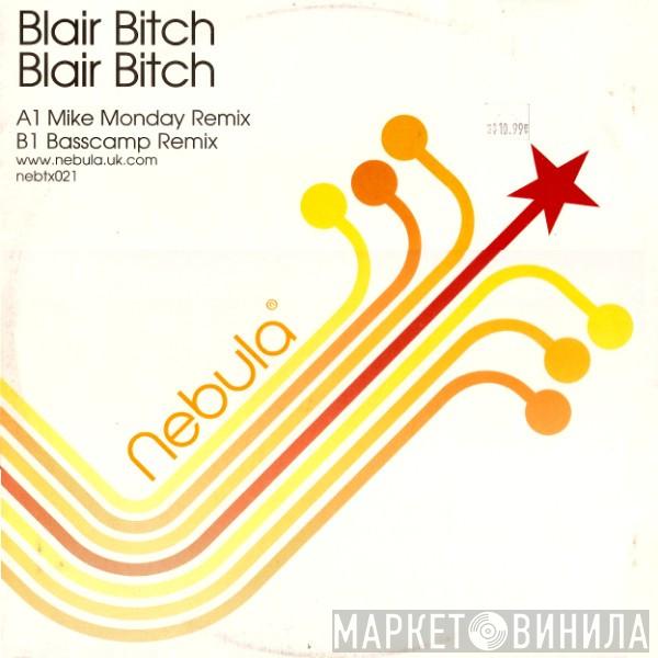 Blair Bitch - Blair Bitch Remixes