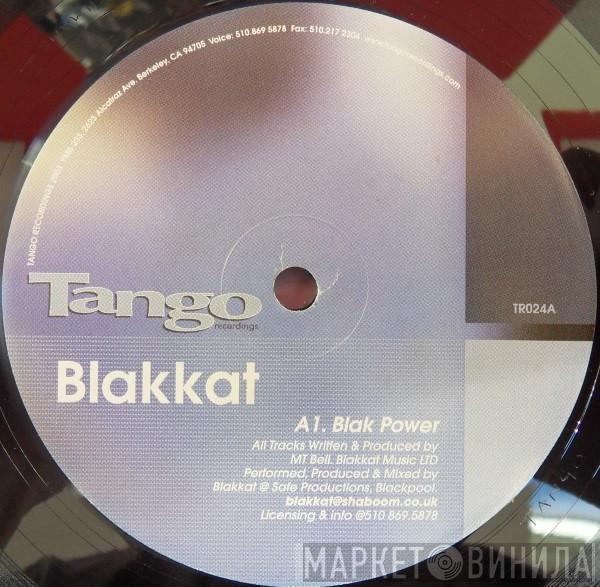 Blakkat - Blak Power / Job Satisfaction