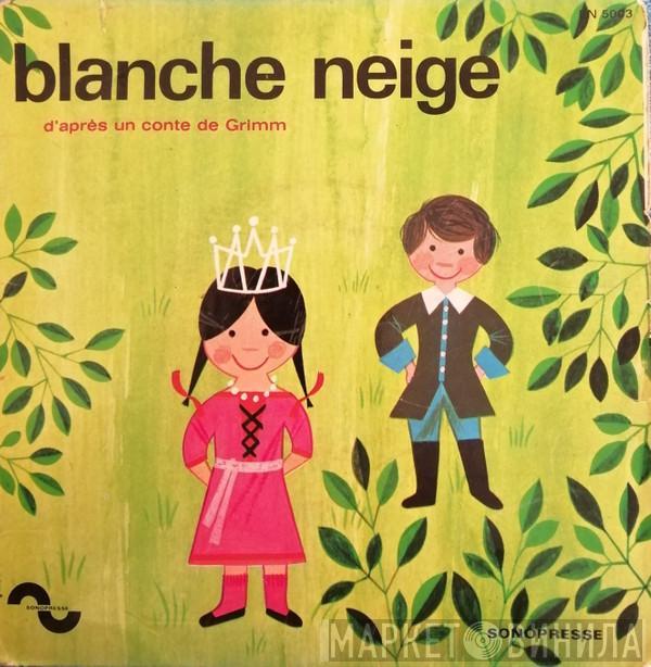  - Blanche Neige (D'après Un Conte De Grimm)