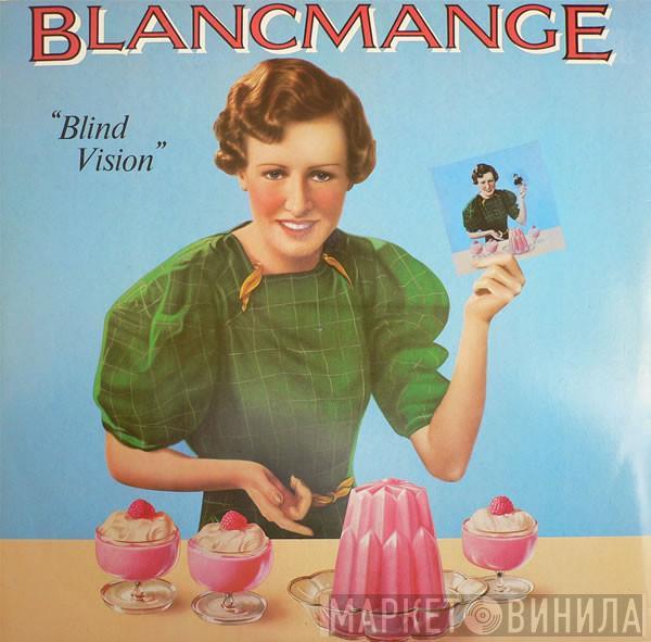 Blancmange - Blind Vision