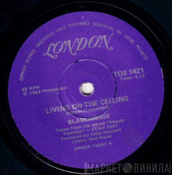  Blancmange  - Living On The Ceiling