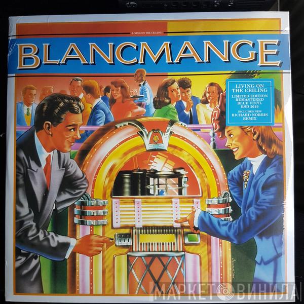  Blancmange  - Living On The Ceiling