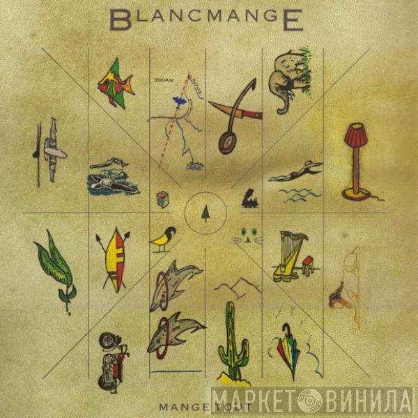 Blancmange - Mange Tout