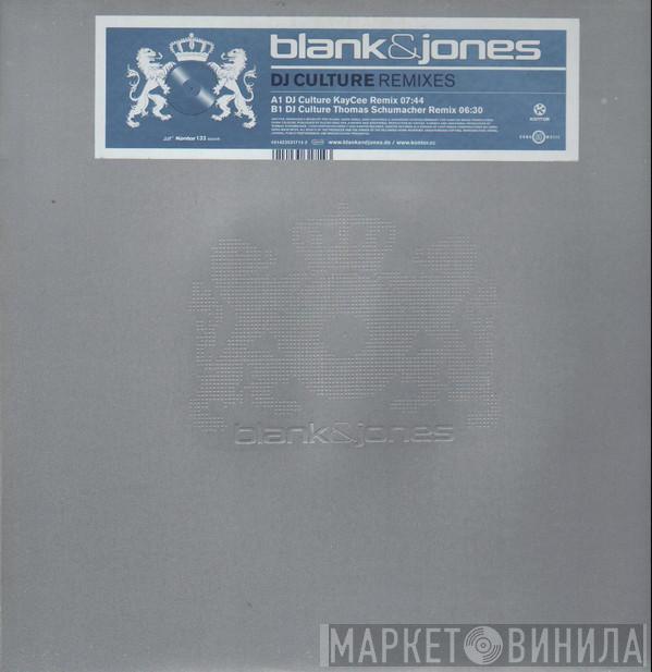 Blank & Jones - DJ Culture (Remixes)