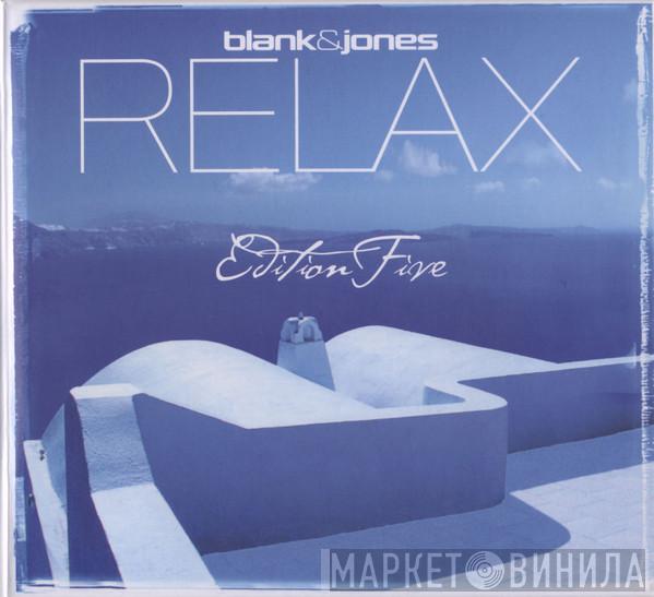 Blank & Jones - Relax (Edition Five)