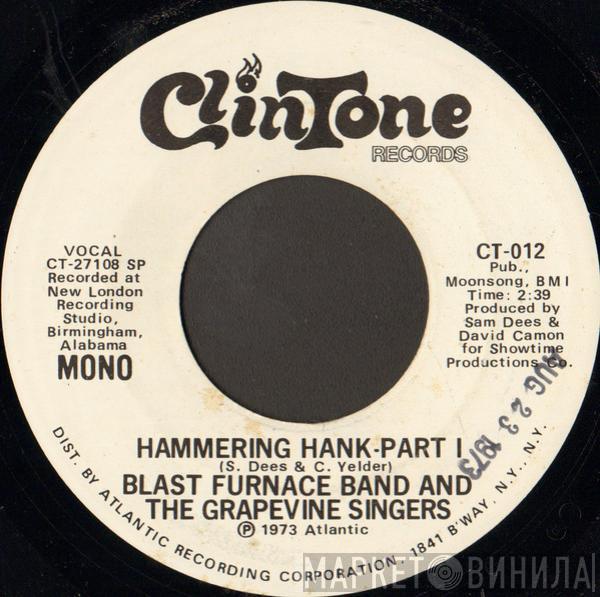 Blast Furnace Band, The Grapevine Singers - Hammering Hank