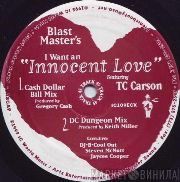 Blast Master's - I Want An Innocent Love