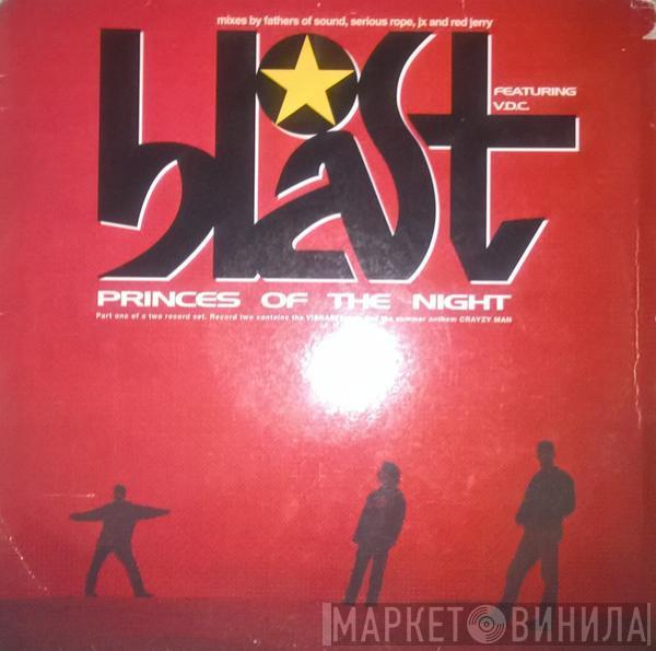 Blast, V.D.C. - Princes Of The Night