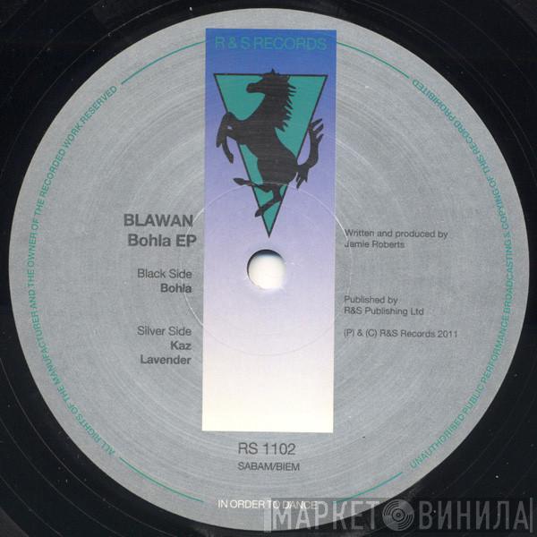Blawan - Bohla EP