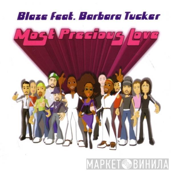 Blaze, Barbara Tucker - Most Precious Love