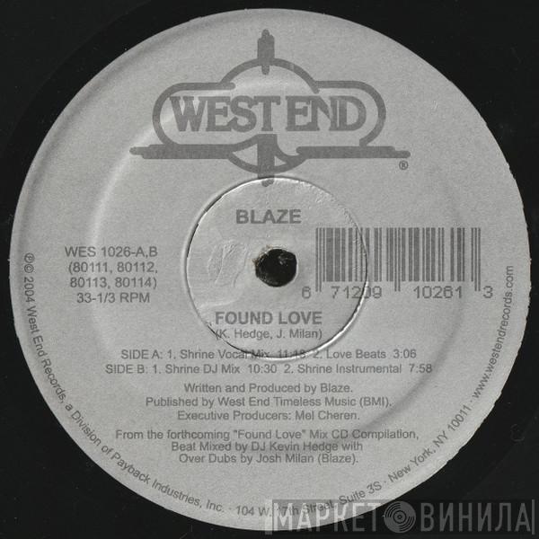 Blaze - Found Love