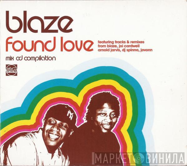 Blaze - Found Love