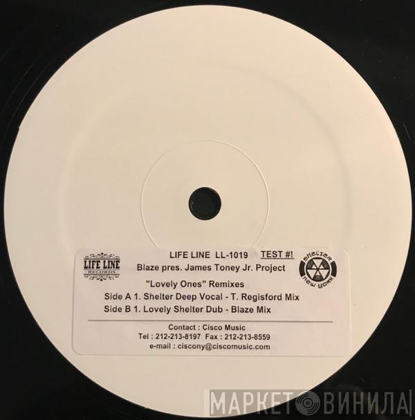 Blaze, James Toney Jr. Project - Lovely Ones Remixes