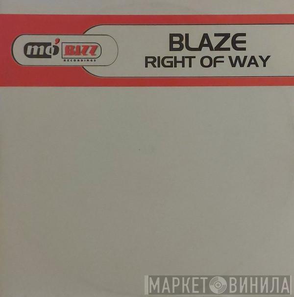 Blaze  - Right Of Way