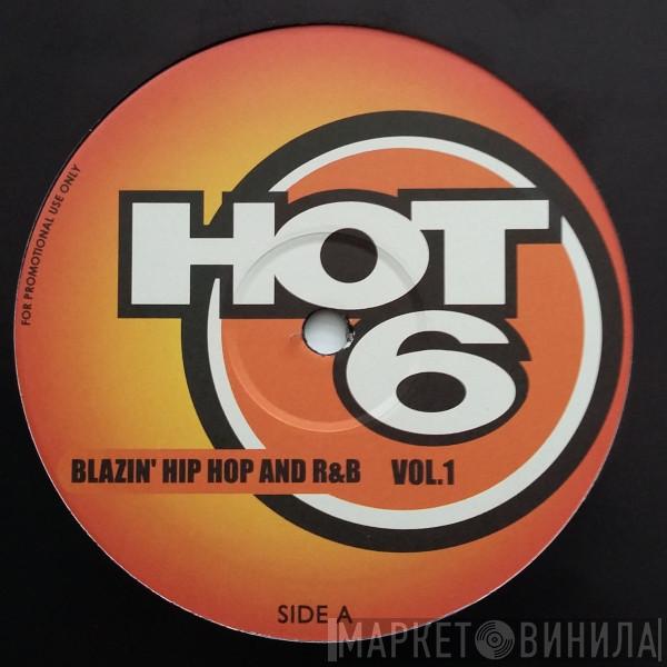  - Blazin' Hip Hop And R&B Vol.1