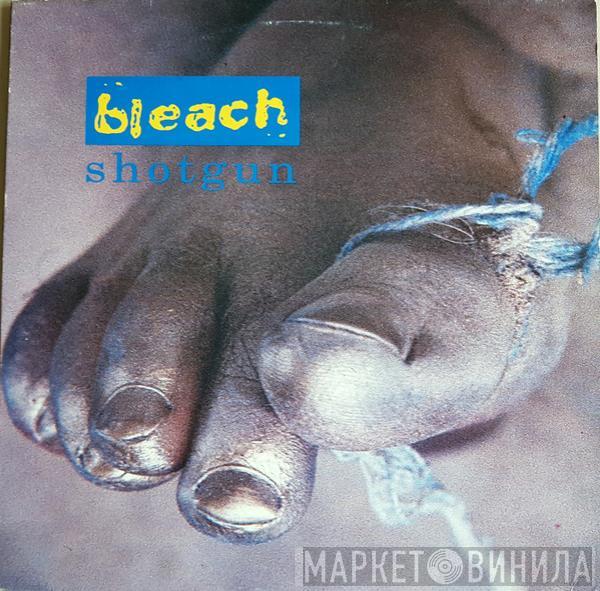 Bleach  - Shotgun