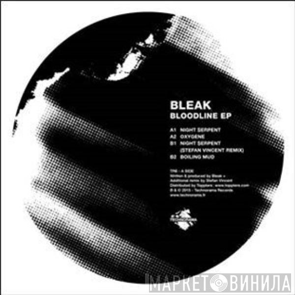 Bleak  - Bloodline EP