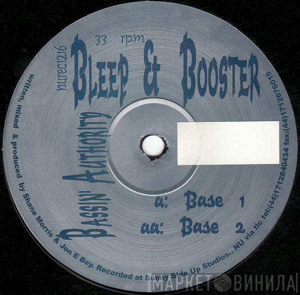 Bleep & Booster - Bassin' Authority