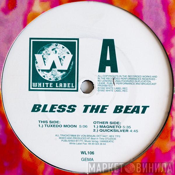  Bless The Beat  - Tuxedo Moon