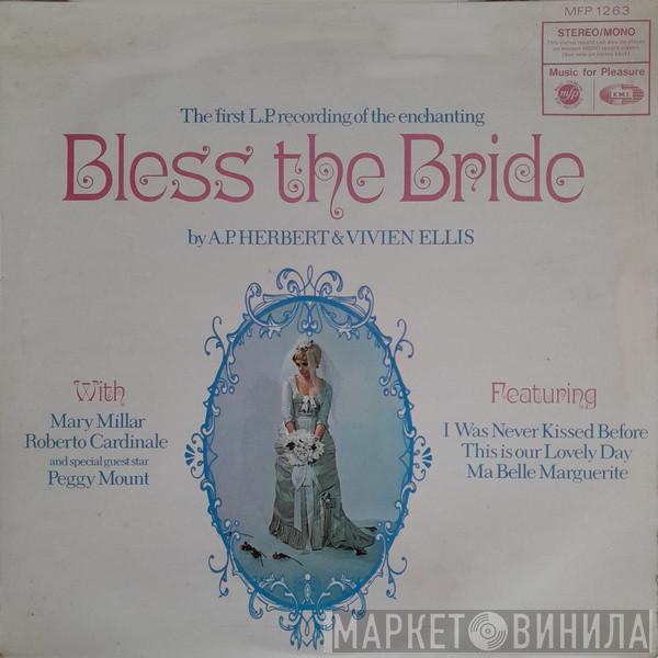  - Bless The Bride - First LP Recording