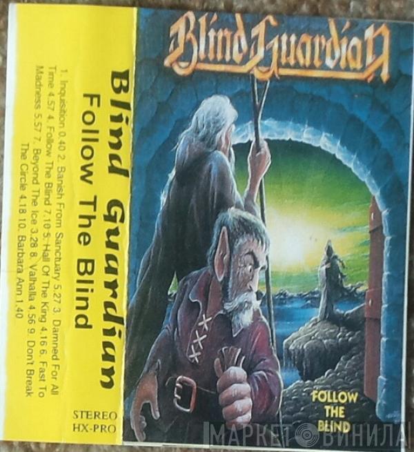  Blind Guardian  - Follow The Blind