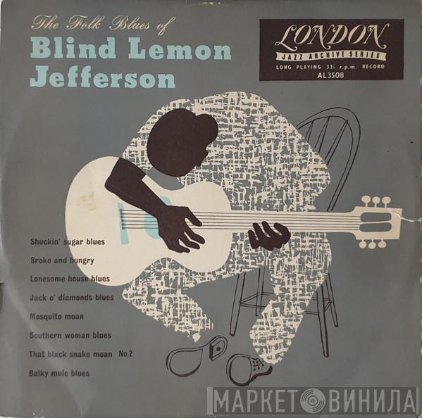  Blind Lemon Jefferson  - The Folk Blues Of Blind Lemon Jefferson