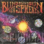 Blind Man's Sun - Of The Spheres