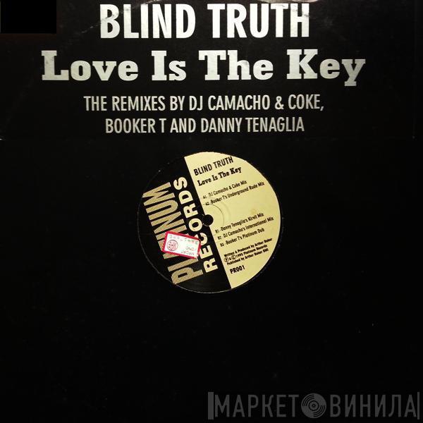 Blind Truth - Love Is The Key