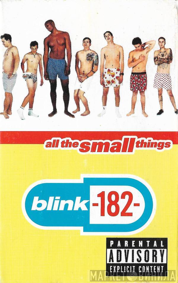  Blink-182  - All The Small Things