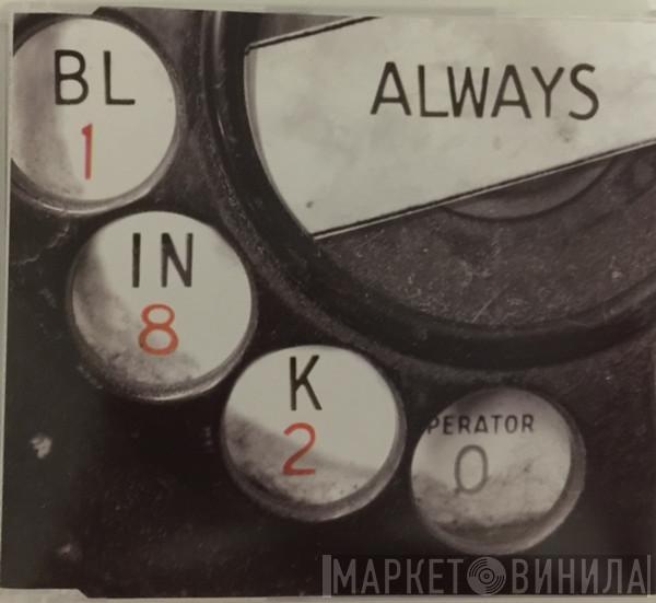 Blink-182 - Always
