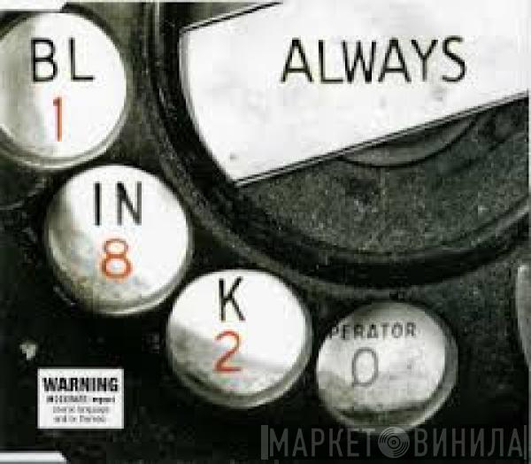  Blink-182  - Always