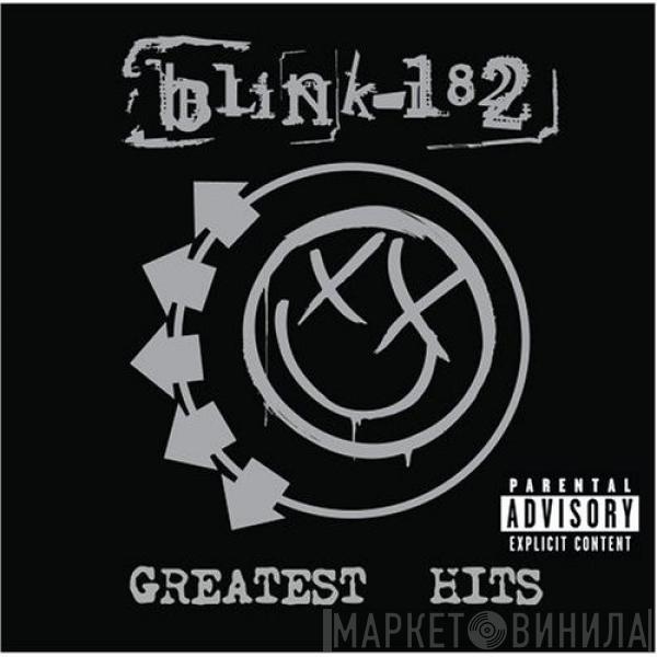 Blink-182 - Greatest Hits
