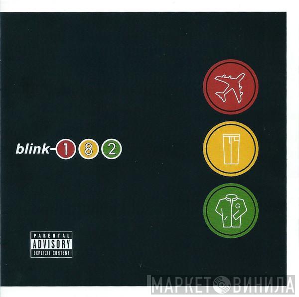  Blink-182  - Take Off Your Pants And Jacket