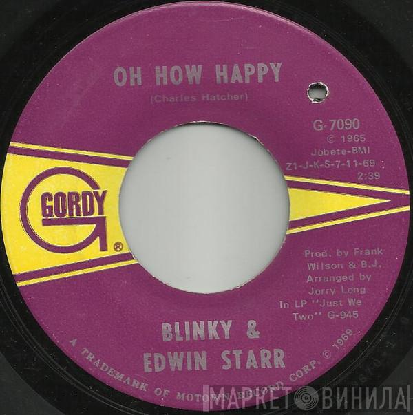 Blinky, Edwin Starr - Oh How Happy / Ooo Baby Baby