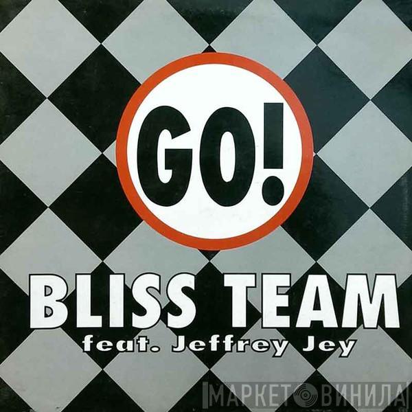 Bliss Team, Jeffrey Jey - Go!