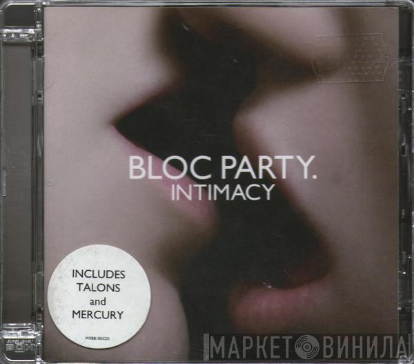 Bloc Party - Intimacy