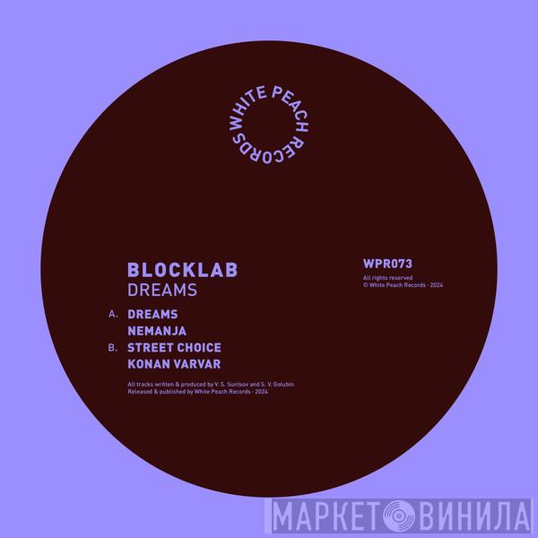 Blocklab - Dreams
