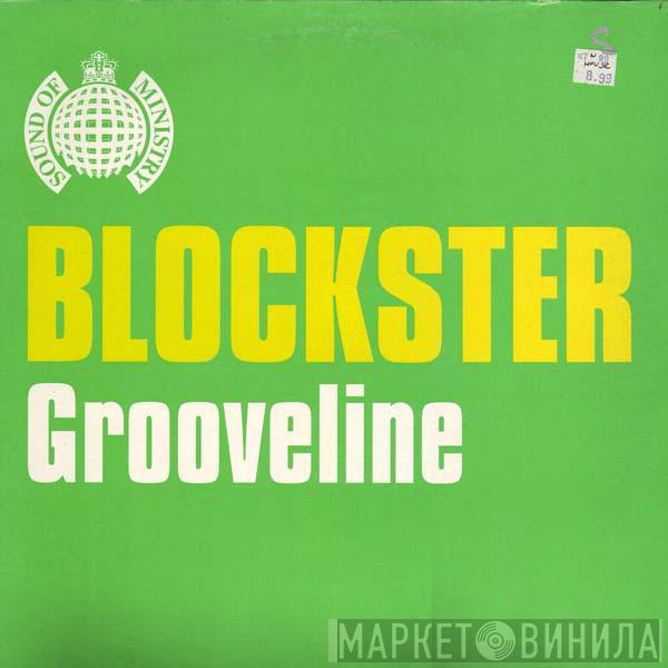 Blockster - Grooveline