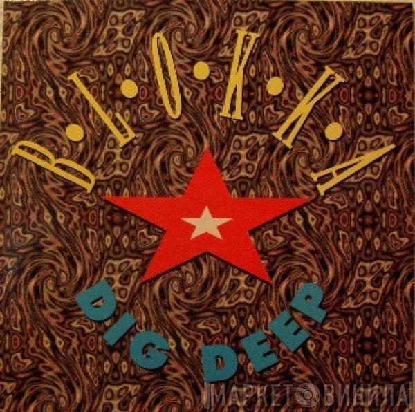  Blokka  - Dig Deep
