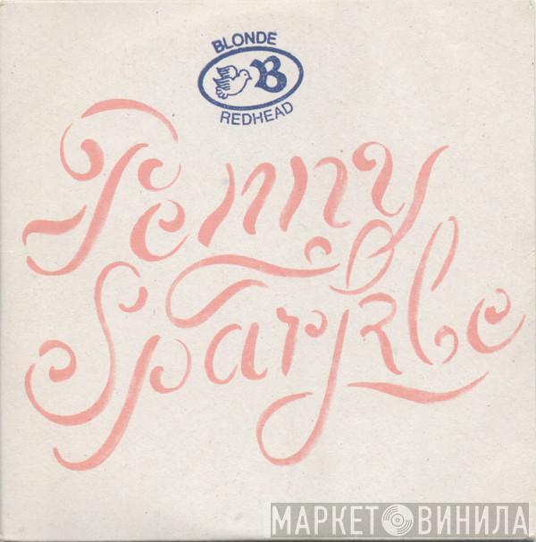  Blonde Redhead  - Penny Sparkle