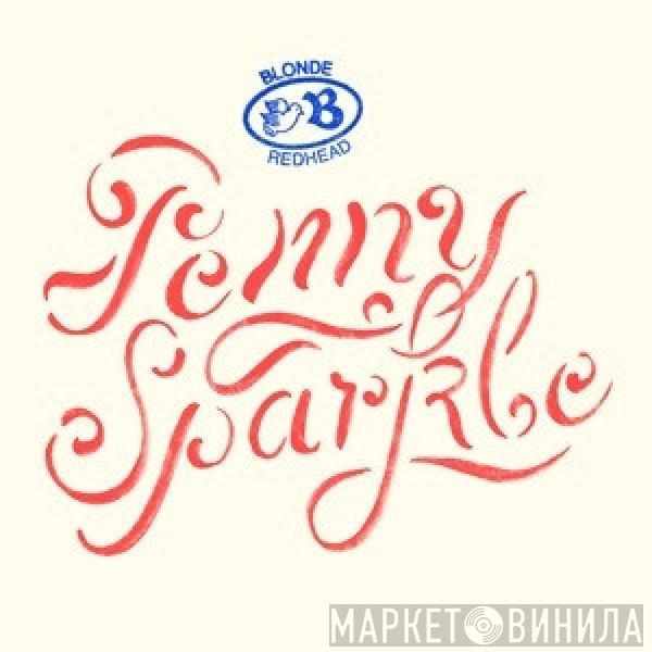  Blonde Redhead  - Penny Sparkle