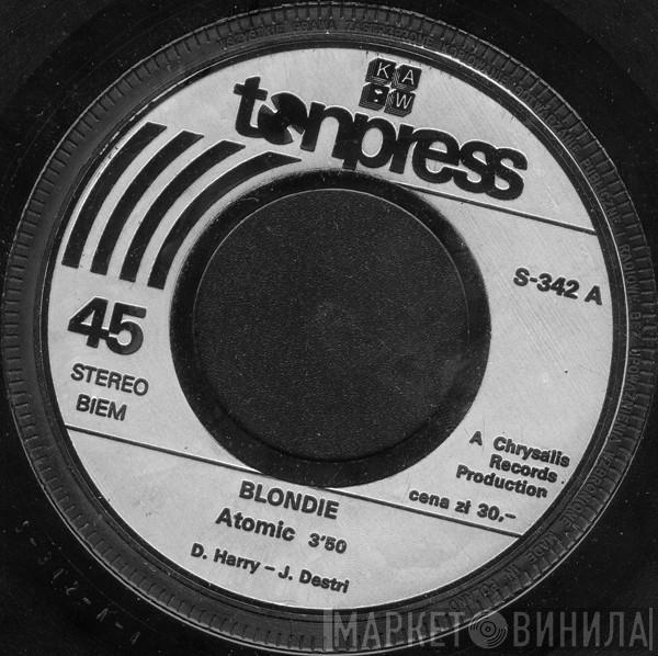  Blondie  - Atomic / Die Young Stay Pretty