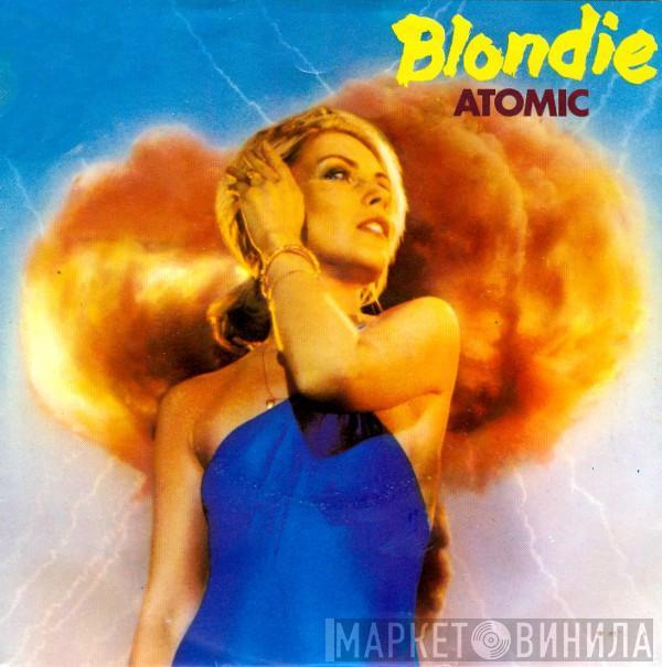 Blondie - Atomic