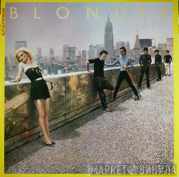  Blondie  - AutoAmerican