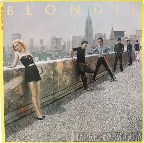  Blondie  - AutoAmerican