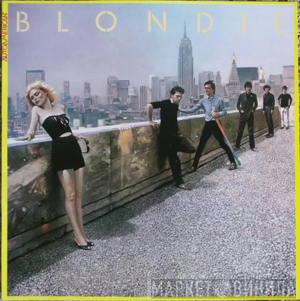  Blondie  - Autoamerican